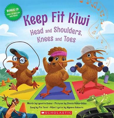 Keep Fit Kiwi: Head and Shoulders, Knees and Toes - Terei, Pio (Performed by), and Roberts, Ngaere (Translated by)