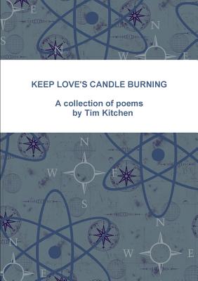 Keep Love's Candle Burning - Kitchen, Tim