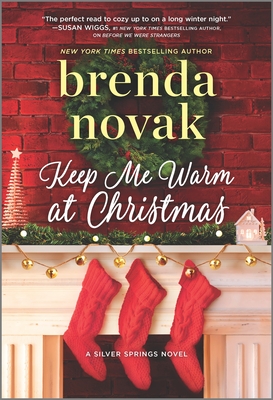 Keep Me Warm at Christmas: A Holiday Romance Novel - Novak, Brenda