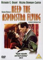 Keep the Aspidistra Flying - Robert Bierman
