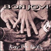 Keep the Faith - Bon Jovi