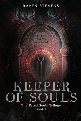 Keeper of Souls - Stevens, Raven