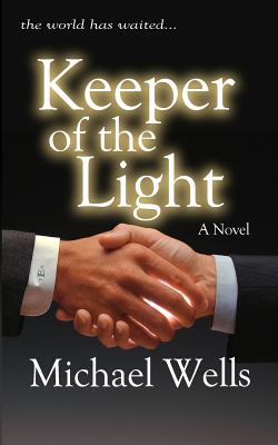 Keeper Of The Light - Wells, Michael, Mr.