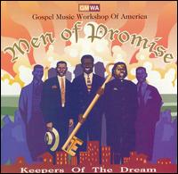 Keepers of the Dream - GWMA Men of Promise