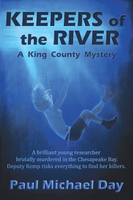Keepers of the River - Day, Paul Michael