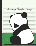 Keeping Cursive Easy: Double Line Notebook For Kids - Cute Panda Bear