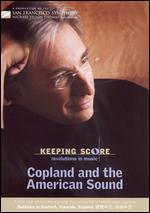 Keeping Score: Aaron Copland's Appalachian Spring - Gary Halvorson