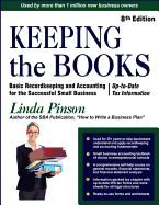 Keeping the Books: Basic Recordkeeping and Accounting for Small Business