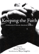Keeping the Faith: African-American Sermons of Liberation