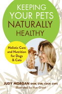 Keeping Your Pets Naturally Healthy