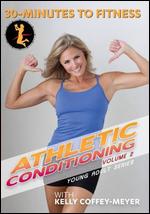 Kelly Coffey-Meyer: 30 Minutes to Fitness - Athletic Conditioning, Vol. 2 - 