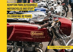 Kempton Park Autojumble Motorcycles and Stuff: Celebrating 30 Years
