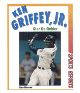 Ken Griffey, Jr., Star Outfielder