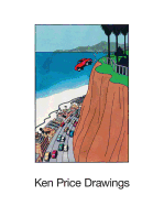 Ken Price: Drawings