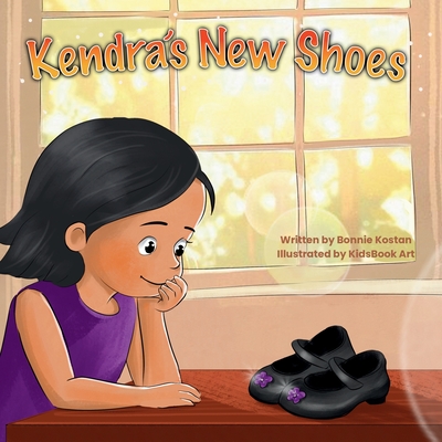 Kendra's New Shoes: A Recycling Adventure With A Giving Heart - Kostan, Bonnie, and Content Solutions, Adept (Editor)