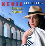 Kenia Celebrates Dorival Caymmi