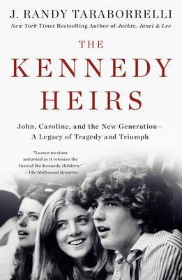 Kennedy Heirs - Taraborrelli, J Randy