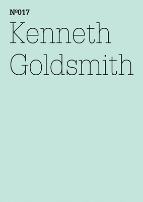 Kenneth Goldsmith: Brief an Bettina Funcke - Goldsmith, Kenneth (Editor)