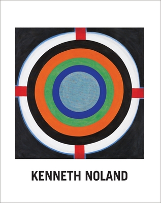 Kenneth Noland: Paintings 1958-1968 - Noland, Kenneth, and Tucker, Paul (Text by)