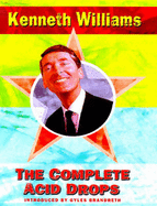 Kenneth Williams' Complete Acid Drops