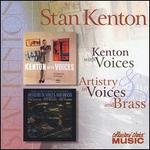 Kenton With Voices/Artistry in Voices and Brass