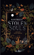 Kentree's Stolen Souls