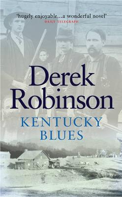 Kentucky Blues - Robinson, Derek