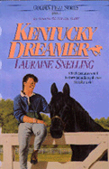 Kentucky Dreamer - Snelling, Lauraine