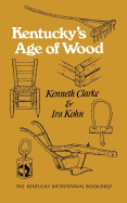 Kentucky's Age of Wood