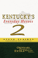 Kentucky's Everyday Heroes #2