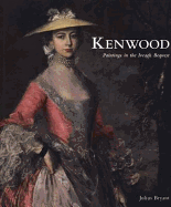 Kenwood: Paintings in the Iveagh Bequest