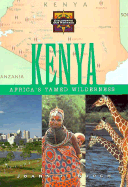 Kenya: Africa's Tamed Wilderness - Burch, Joann Johansen