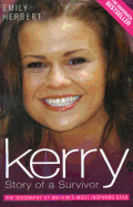 Kerry: Story of a Survivor