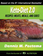Keto-Diet 2.0: Meats, Meals and Sides