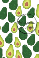 Ketogenic Journal: 90 Day Ketogenic Journal, Keto Logbook, Recipe Journal ( Ketogenic Diet Weight Loss),6x9