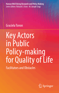 Key Actors in Public Policy-making for Quality of Life: Facilitators and Obstacles