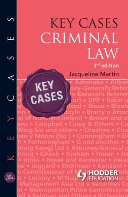 Key Cases: Criminal Law - Martin, Jacqueline