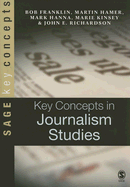 Key Concepts in Journalism Studies