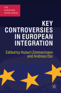 Key Controversies in European Integration