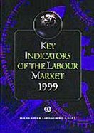 Key Indicators of the Labour Market 1999