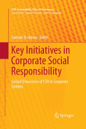 Key Initiatives in Corporate Social Responsibility: Global Dimension of Csr in Corporate Entities