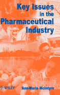 Key Issues in the Pharmaceutical Industry