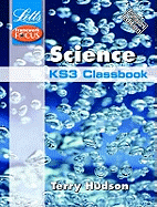 Key Stage 3 Science Classbook: Framework Edition