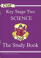 Key Stage Two Science: The Study Book