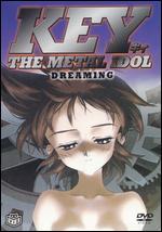 Key the Metal Idol, Vol. 2: Dreaming