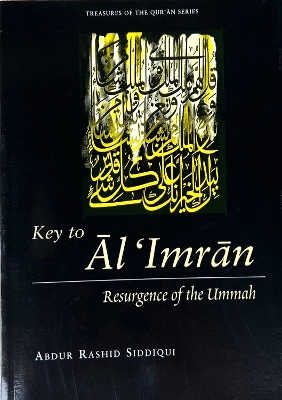 Key to Al Imran - Siddiqui, Adbur Rashid