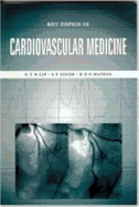 Key Topics in Cardiovascular Medicine