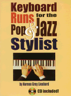 Keyboard Runs for the Pop & Jazz Stylist