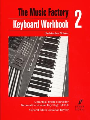 Keyboard Workbook, Bk 2 - Wilson, Christopher, Mr.