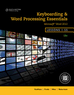 Keyboarding and Word Processing Essentials, Lessons 1-55, Spiral Bound Version